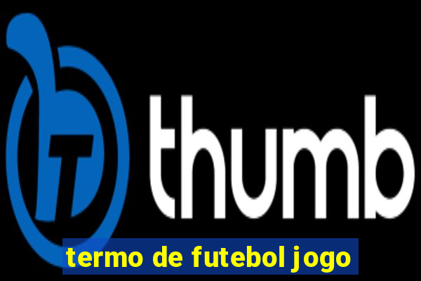 termo de futebol jogo